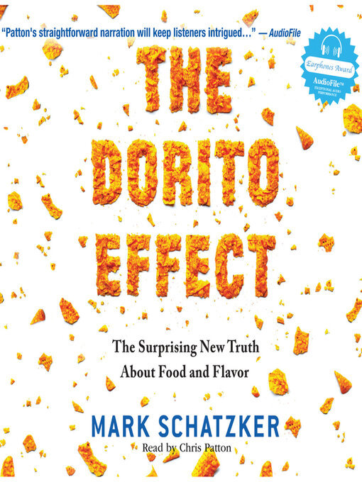 The Dorito Effect The Surprising New Truth About Food and Flavor